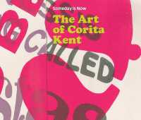 Someday is Now: The Art of Corita Kent