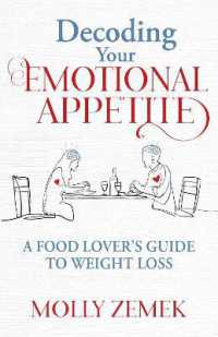 Decoding Your Emotional Appetite : A Food Lover's Guide to Weight Loss