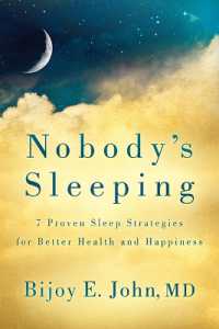 Nobody's Sleeping : 7 Proven Sleep Strategies for Better Health and Happiness