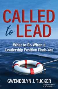 Called to Lead : What to Do When a Leadership Position Finds You