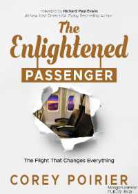 The Enlightened Passenger : The Flight That Changes Everything