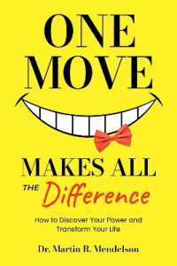 One Move Makes All the Difference : How to discover your power and transform your life