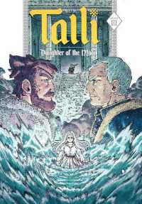 Talli, Daughter of the Moon Vol. 3 (Talli Daughter of the Moon)