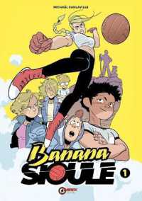 Banana Sioule Vol. 1 : Helena