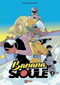 Banana Sioule Vol. 2 : Soni
