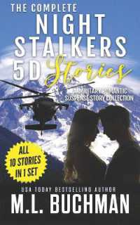 The Complete Night Stalkers 5D Stories : a military romantic suspense story collection