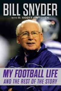 Bill Snyder : My Football Life and the Rest of the Story