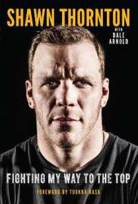 Shawn Thornton : Fighting My Way to the Top