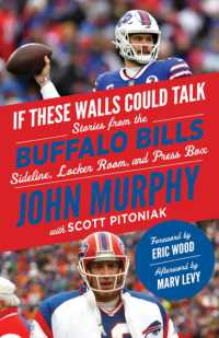 If These Walls Could Talk: Buffalo Bills : Stories from the Buffalo Bills Sideline, Locker Room, and Press Box (If These Walls Could Talk)