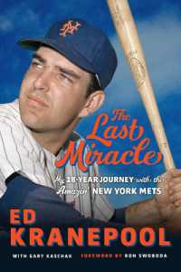 Ed Kranepool : My 18-Year Journey with the Amazin' New York Mets