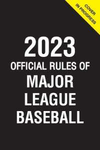 2023 Official Rules of Major League Baseball (Official Rules)