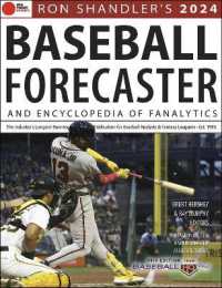 Ron Shandler's 2024 Baseball Forecaster : And Encyclopedia of Fanalytics （38TH）