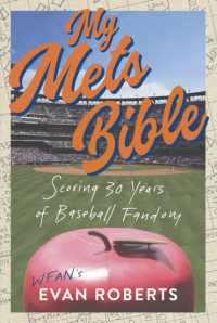 My Baseball Bible : Scoring 30 Years of Mets Fandom
