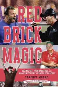 Red Brick Magic : Sean McVay, John Harbaugh and Miami University's Cradle of Coaches
