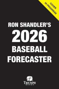 Ron Shandler's 2026 Baseball Forecaster : And Encyclopedia of Fanalytics （40TH）