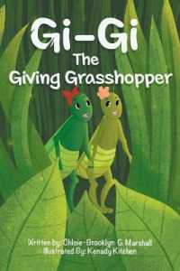 Gi-gi the Giving Grasshopper -- Paperback / softback
