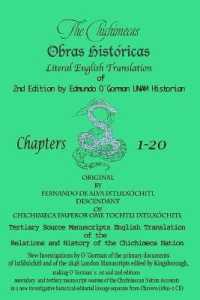 The Chichimecas : Obras Históricas Literal English Translation
