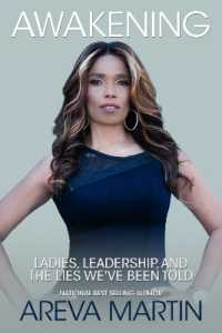 Awakening : Ladies, Leadership, and the Lies We've Been Told