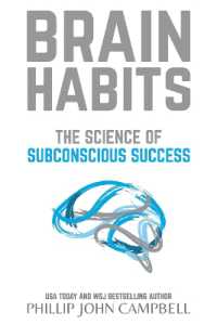 Brain Habits : The Science of Subconscious Success