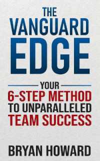 The Vanguard Edge : Your 6-Step Method to Unparalleled Team Success