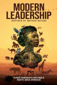 Modern Leadership : Inspired by Mother Nature