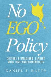No EGO Policy : Culture Reimagined: Leading with Love and Authenticity