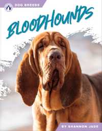 Bloodhounds (Dog Breeds) （Library Binding）