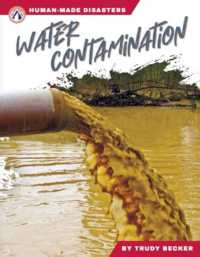 Human-Made Disasters: Water Contamination