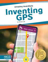 Inventing GPS (Amazing Inventions)