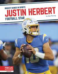 Justin Herbert : Football Star (Biggest Names in Sports Set 7)