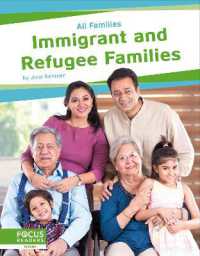 All Families: Immigrant and Refugee Families