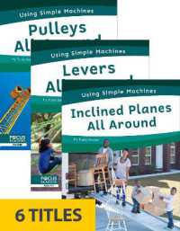 Using Simple Machines (Set of 6) (Using Simple Machines)