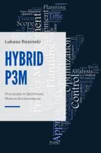 HybridP3M : Processes in Optimized, Mature Environments