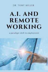 A.I. and Remote Working : A Paradigm Shift in Employment （2ND）