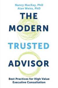 The Modern Trusted Advisor : Best Practices for High Value Executive Consultation