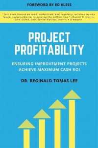 Project Profitability : Ensuring Improvement Projects Achieve Maximum Cash ROI