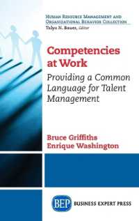 Competencies at Work : Providing a Common Language for Talent Management