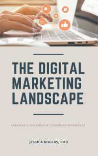 Digital Marketing Landscape : Creating a Synergistic Consumer Experience