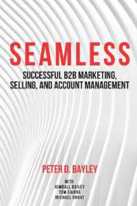 Seamless : Successful B2B Marketing, Selling, and Account Management