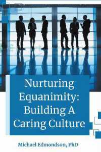 Nurturing Equanimity : Building a Caring Culture
