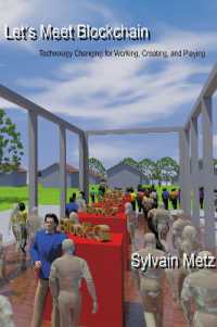 Let's Meet Blockchain : Technology Changing for Working, Creating, and Playing