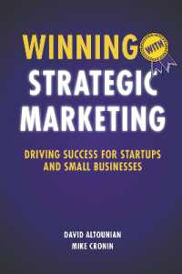 Winning with Strategic Marketing : Driving Success for Startups and Small Businesses