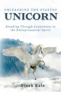 Unleashing the Startup Unicorn : Breaking through Constraints to the Entrepreneurial Spirit