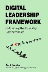 Digital Leadership Framework : Cultivating the Four Key Competencies