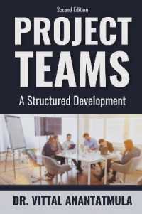 Project Teams : A Structured Development （2ND）