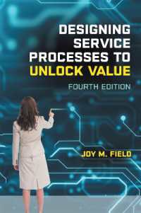 Designing Service Processes to Unlock Value : Land Your First Marketing Communications Job （4TH）