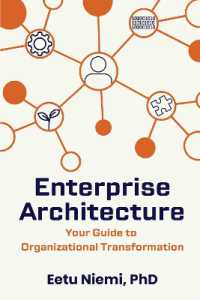 Enterprise Architecture : Your Guide to Organizational Transformation