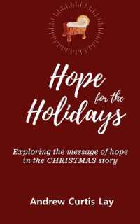 Hope for the Holidays: Exploring the Message of HopeIn the Christmas Story