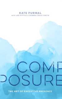 Composure : The Art of Executive Presence