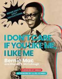 I Don't Care If You Like Me, I Like Me : Bernie Mac's Daily Motivational